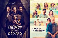 Cuidado con lo que deseas y El Club de los idealistas