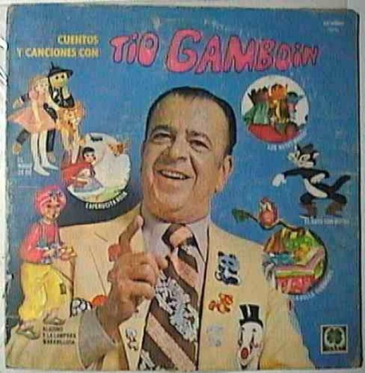 Tío Gamboin y los programas de nuestra infancia