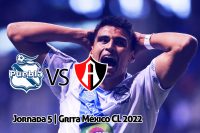 Puebla vs Atlas | Jornada 5 CL 2022