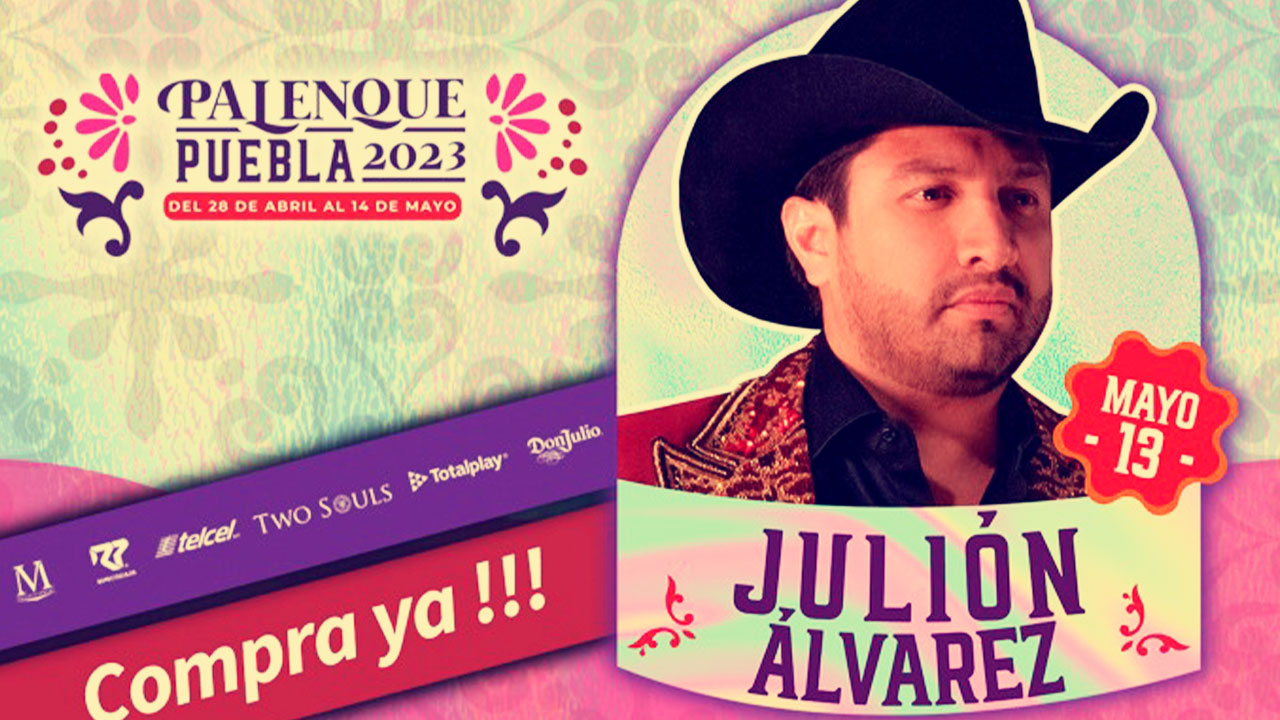 Agotados los boletos para ver a Julión Álvarez en la feria de Puebla 