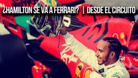 ¿Hamilton se va a Ferrari? | Desde el Circuito