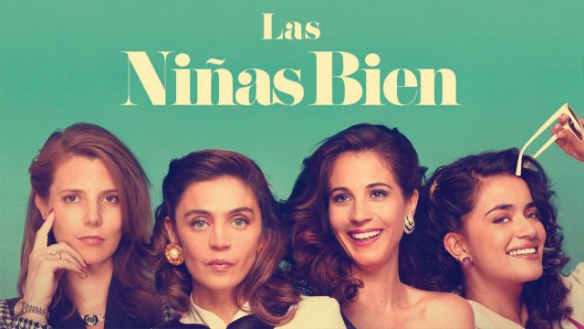 Las Niñas (Muy, Muy) Bien