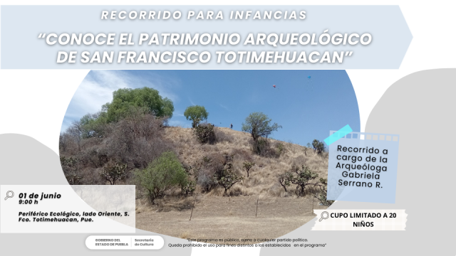 Acogerá zona arqueológica de San Francisco Totimehuacan recorrido para infancias