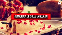 ¡Temporada de Chiles en Nogada!