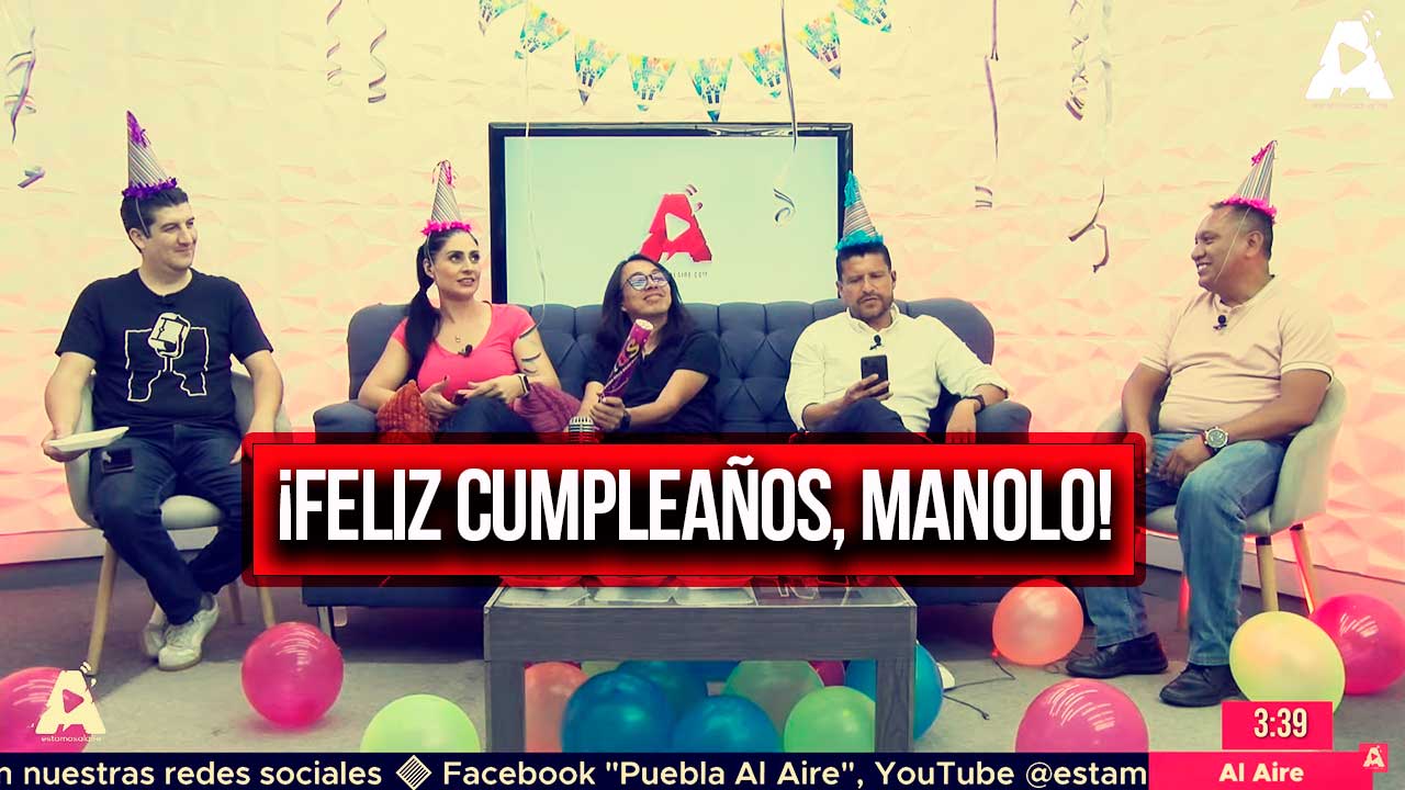 ¡Feliz Cumpleaños, Manolo! 