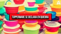 Tupperware se Declara en Quiebra Tras 78 Años de Historia