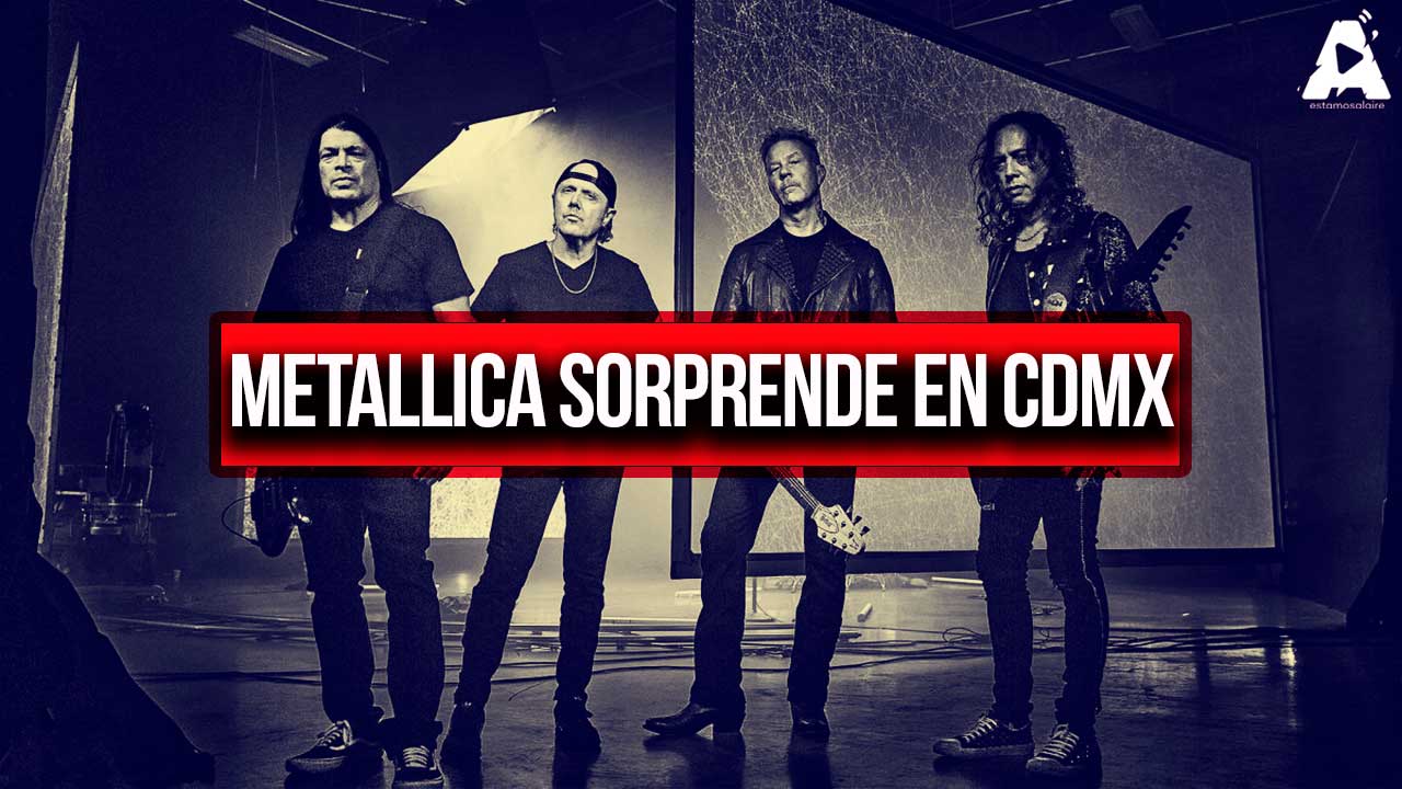 Metallica sorprende en CDMX con “La Negra Tomasa” de Caifanes