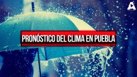 Pronóstico del Clima en Puebla: Lluvias Persistentes y Posible Granizo