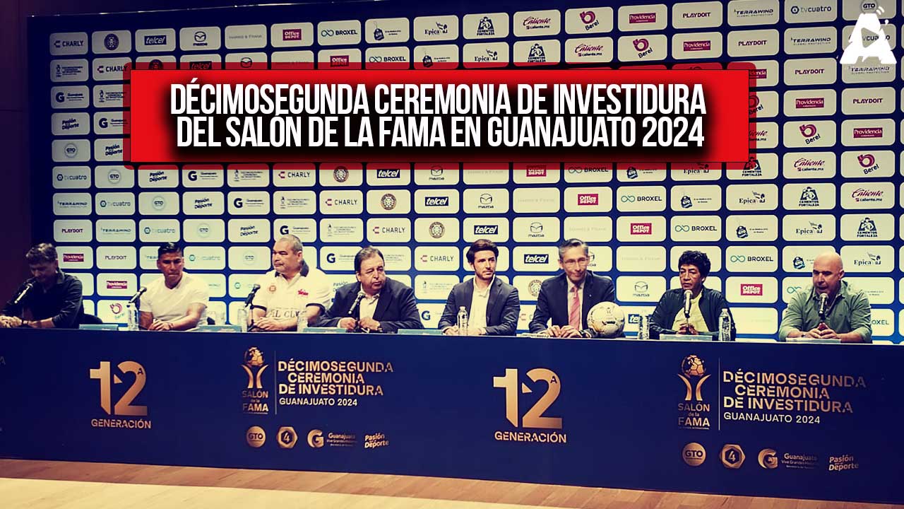 Decimosegunda Ceremonia de Investidura del Salón de la Fama 2024