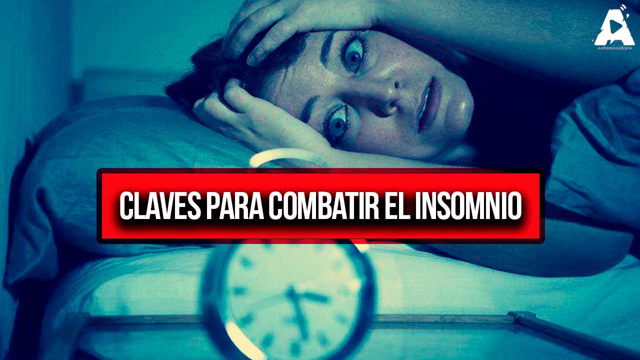 Claves para Combatir el Insomnio