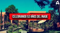 Celebrando 53 Años del INAOE