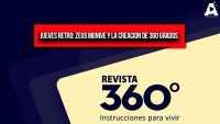 Jueves Retro: Zeus Munive y la Creación de 360 Grados 