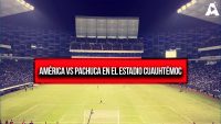 ¡Venta de Boletos Inicia para el Partido Club América vs Pachuca en el Estadio Cuauhtémoc!