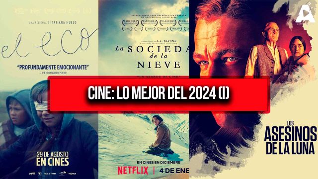 Cine: Lo Mejor del 2024 (I)