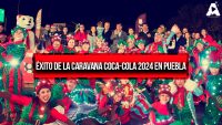 Éxito de la Caravana Coca-Cola 2024 en Puebla