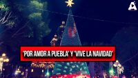 Disfruta del Festival Navideño 'Por Amor a Puebla' y 'Vive la Navidad' en la Ciudad