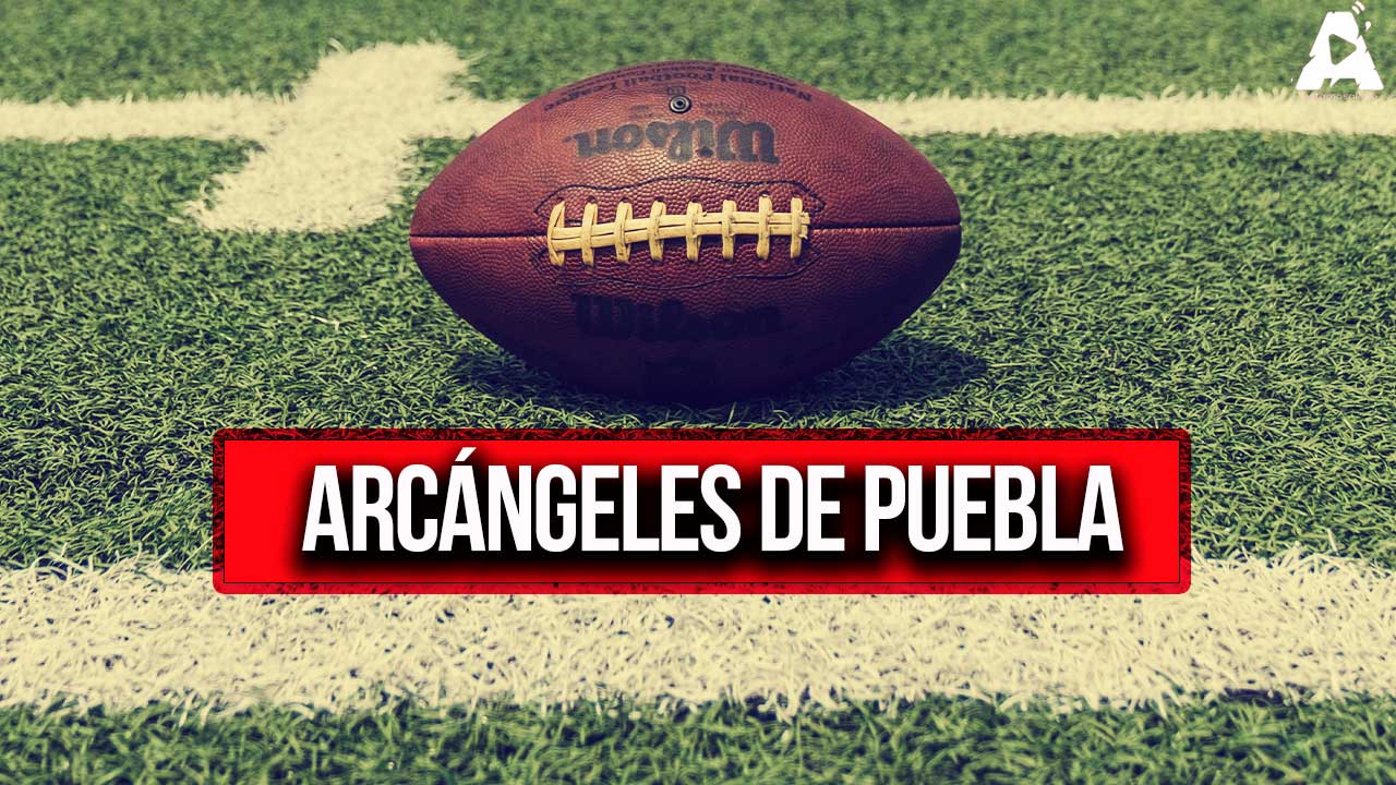Arcángeles de Puebla: El Fútbol Americano Regresa a Casa