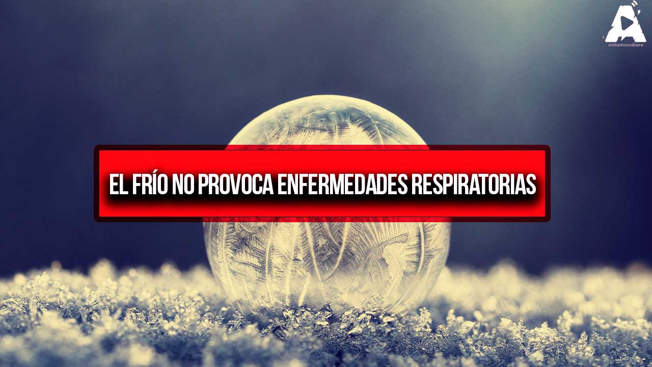 El frío no provoca enfermedades respiratorias: Científicos desmienten un mito común