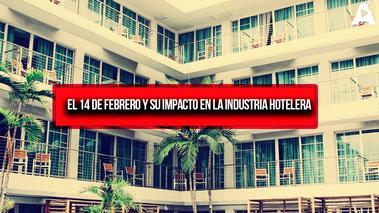 El 14 de febrero y su impacto en la industria hotelera