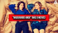 "Madurando Ando" (Más o Menos)