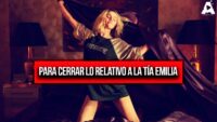 Para Cerrar lo Relativo a la Tía Emilia