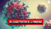 Un Legado Positivo de la Pandemia