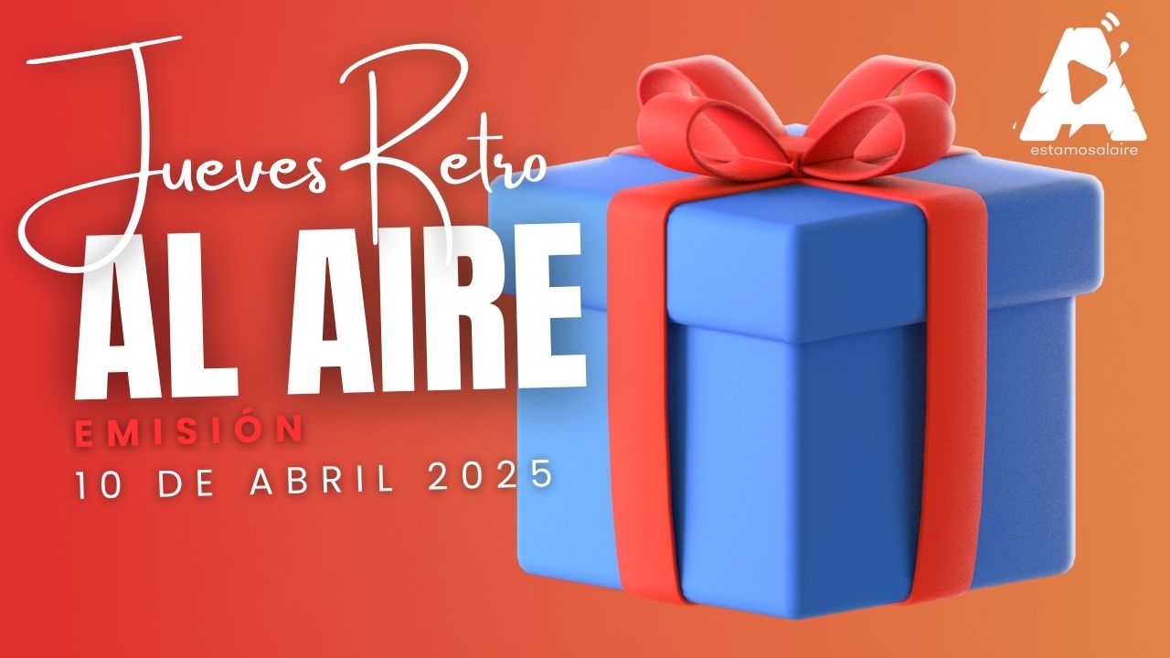 Jueves Retro: Regalos del ayer