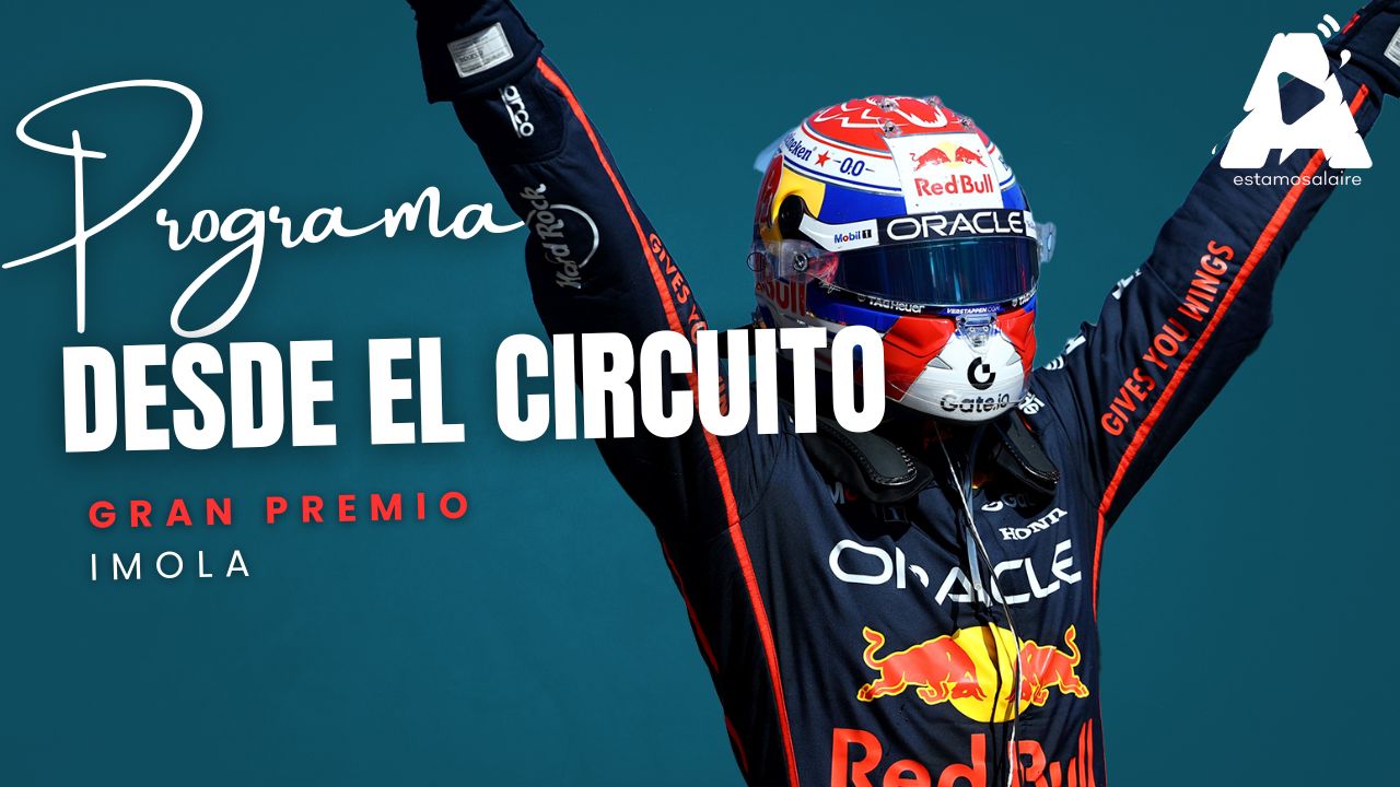 Verstappen imparable, Ferrari remonta y Williams sorprende | GP Imola | Desde el Circuito