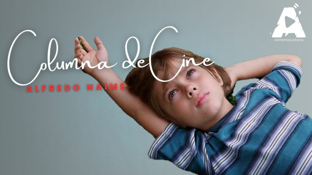 LOS “ANTES” Y EL HOY DE LINKLATER  