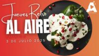 Jueves Retro: Chiles en nogada y orgullo cultural