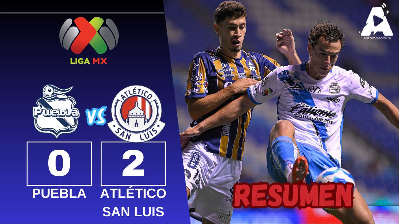 Puebla vs Atlético San Luis