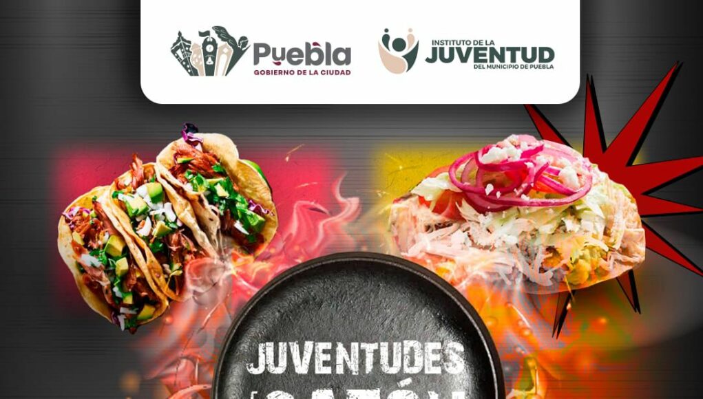 Juventudes con Sazón: concurso gastronómico en Puebla