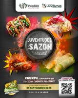Juventudes con Sazón: concurso gastronómico en Puebla