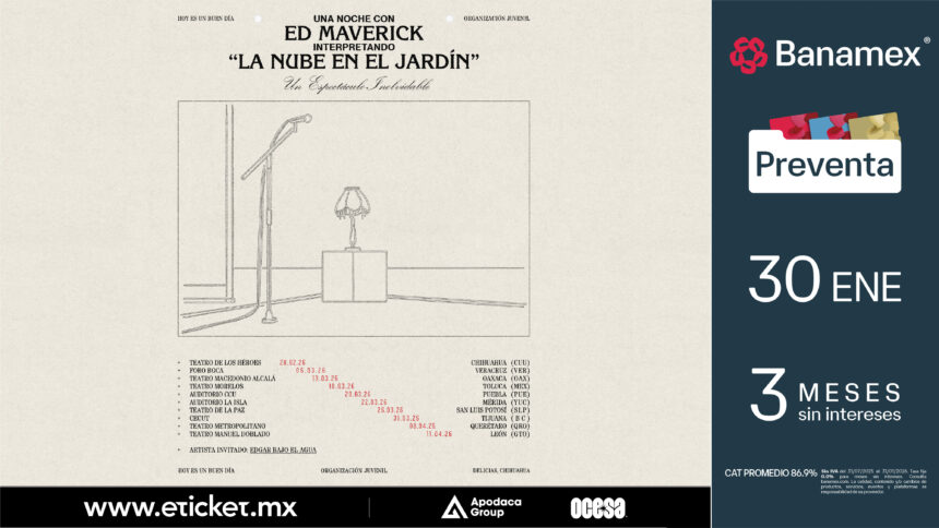Ed Maverick anuncia nuevas fechas de la gira La Nube en el Jardín en México