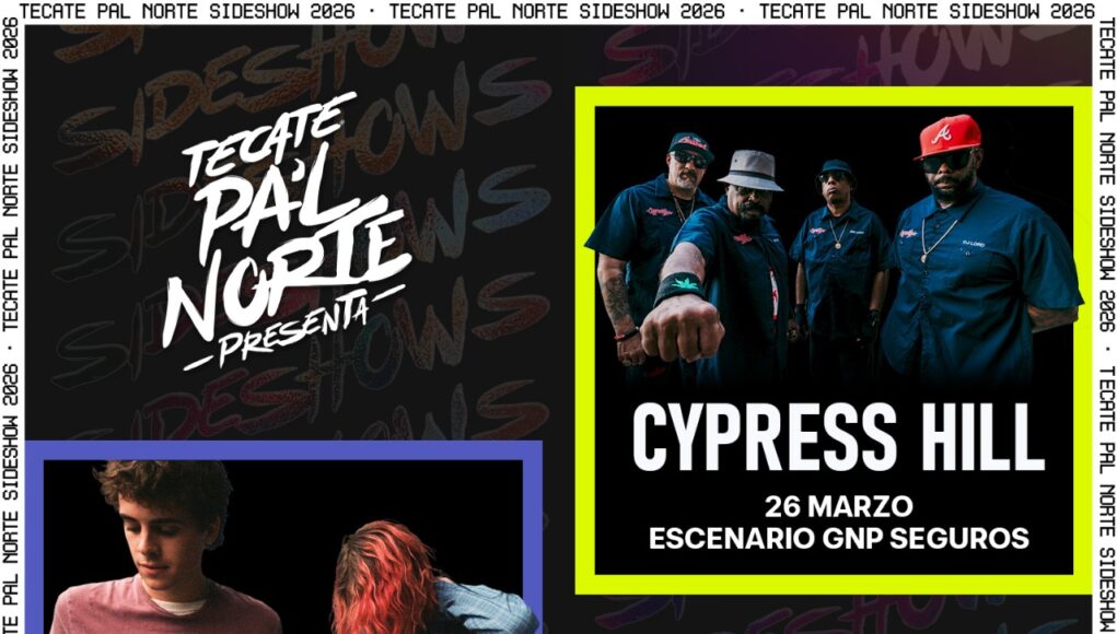 Tecate Pa’l Norte 2026 anuncia sideshows exclusivos con Royel Otis, Cypress Hill y 31 Minutos
