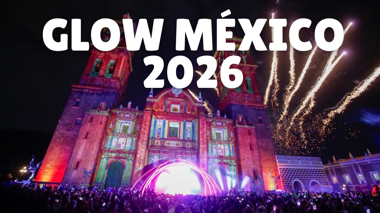 Glow México 2026 ilumina Puebla con arte y tecnología