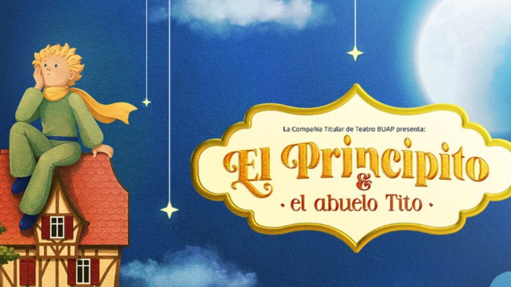 “El Principito y el Abuelo Tito” llegará al CCU con una emotiva historia familiar