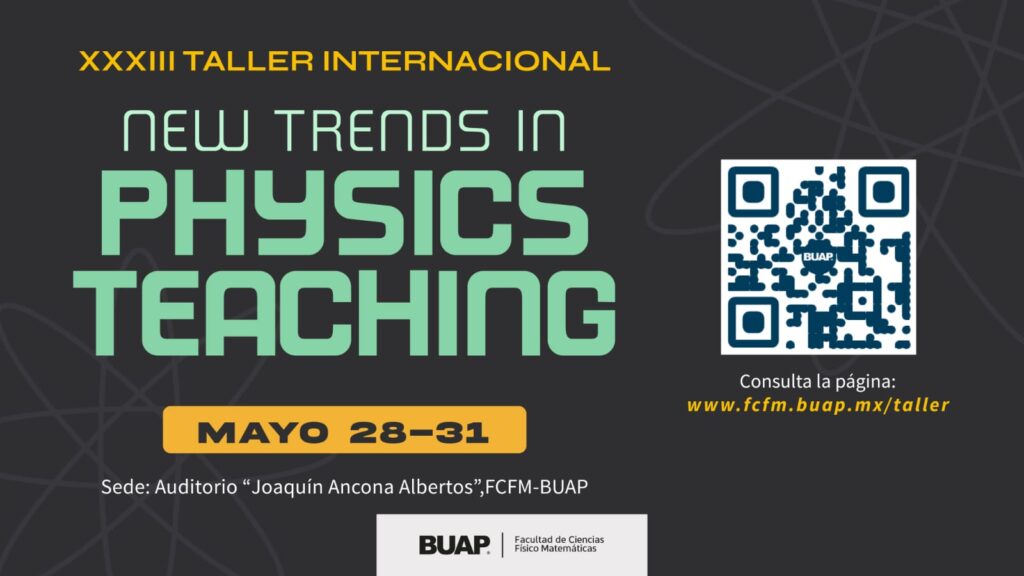 New Trends in Physics Teaching llega a Puebla con la BUAP