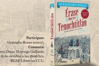 BUAP Librerías invita a conocer Tenochtitlán